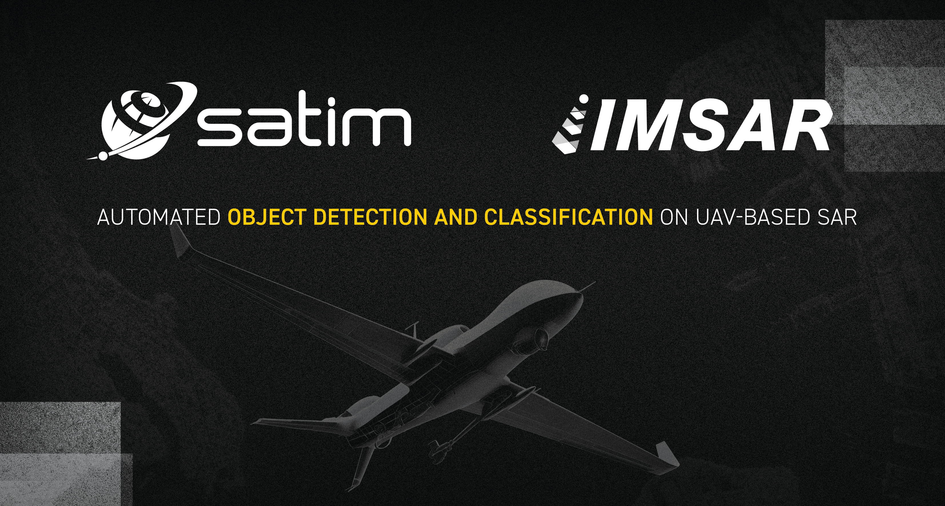 SATIM and IMSAR Partner to Bring Automated Object Detection and Classification to UAV-based SAR